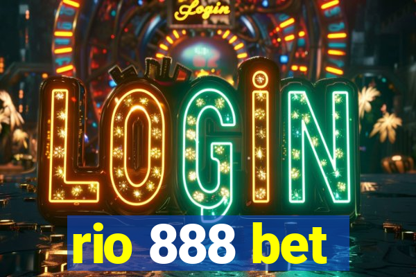 rio 888 bet